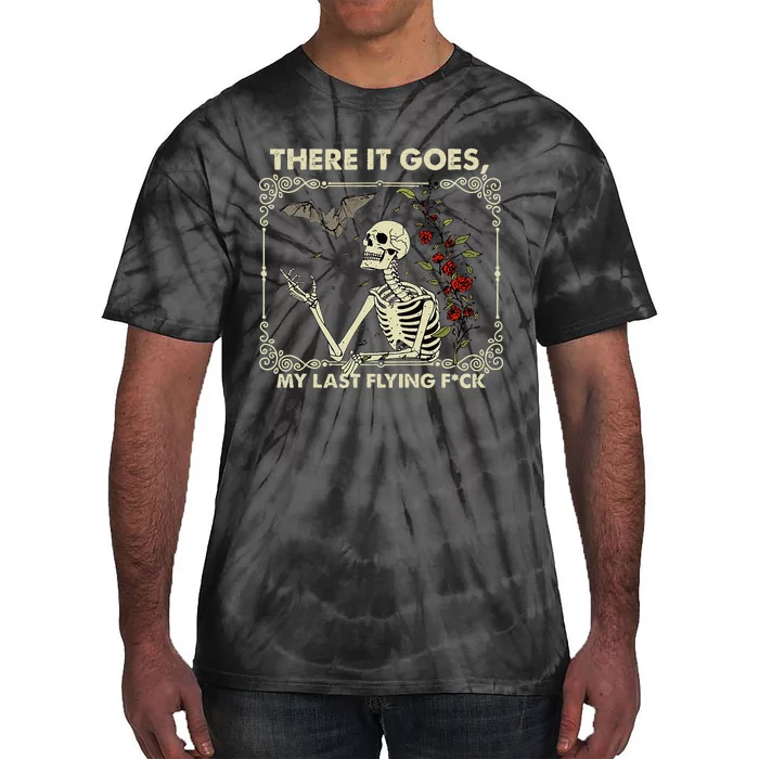 Funny Halloween There It Goes My Last Flying F Skeletons Tie-Dye T-Shirt