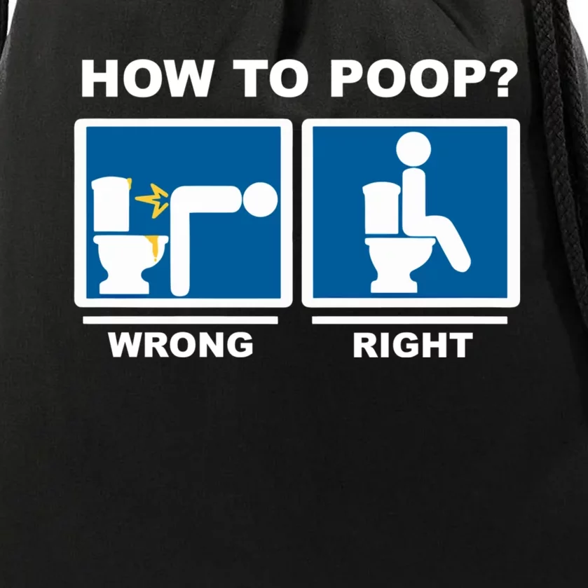 Funny How To Poop Pooping Position Drawstring Bag