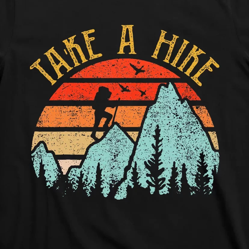 Funny Hiking Take A Hike Women Mountain Hiker T-Shirt