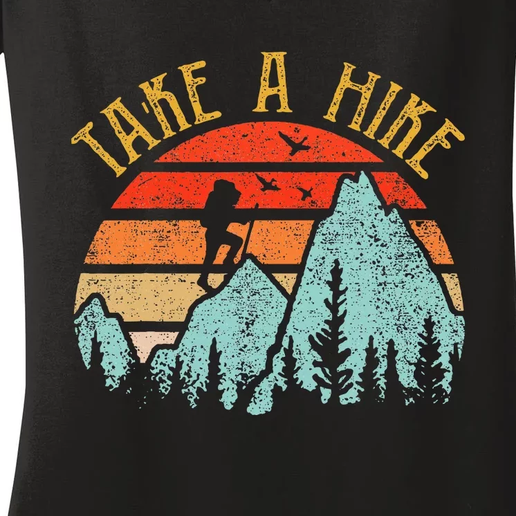 Funny Hiking Take A Hike Women Mountain Hiker Women's V-Neck T-Shirt