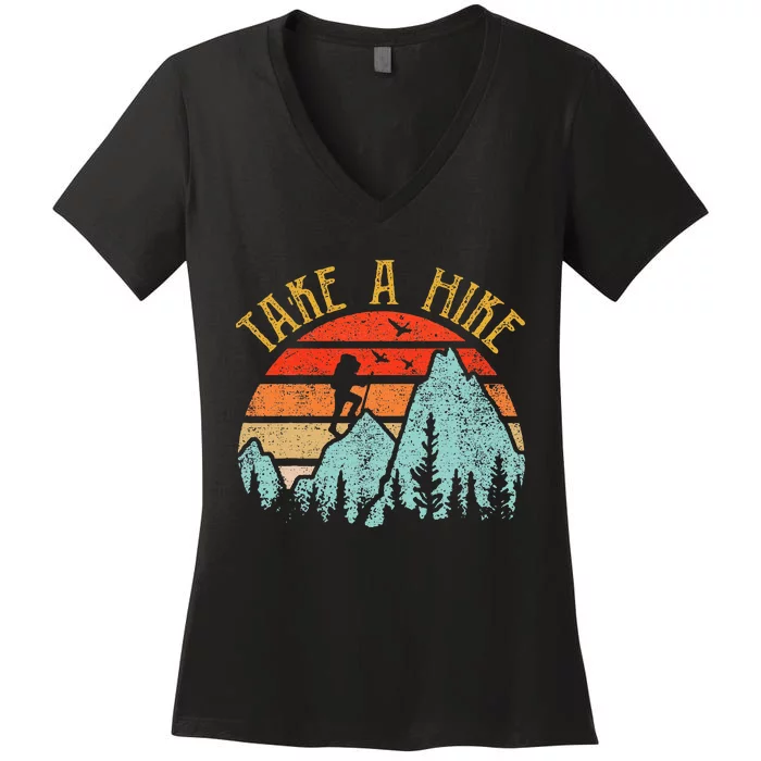 Funny Hiking Take A Hike Women Mountain Hiker Women's V-Neck T-Shirt