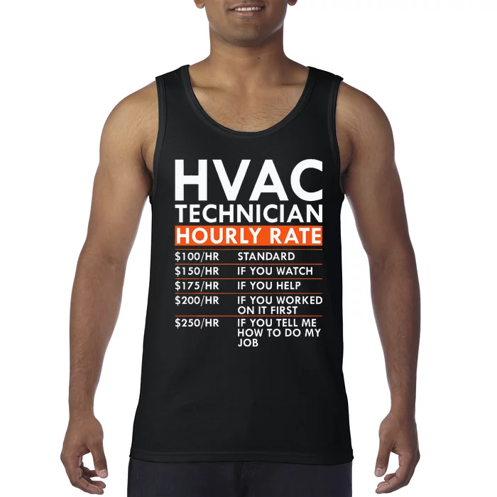 Funny Hvac Technician Hourly Rate Hvac Mechanic Labor Rates Tank Top