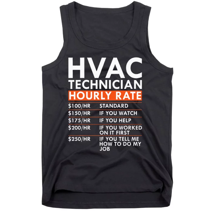 Funny Hvac Technician Hourly Rate Hvac Mechanic Labor Rates Tank Top