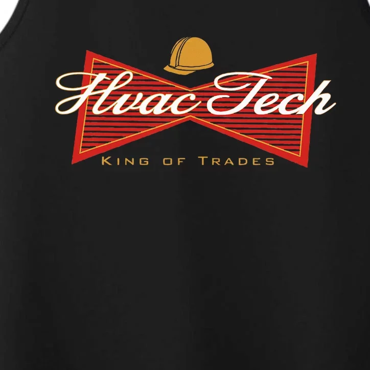 Funny Hvac Tech King Of Trades Performance Tank