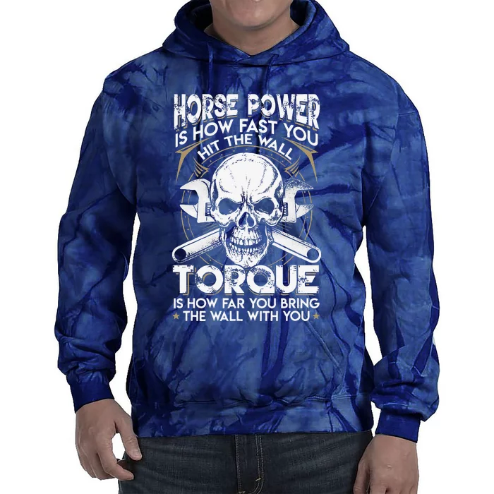 Funny Horsepower Torque Diesel Mechanic Gift Fathers Day Tie Dye Hoodie