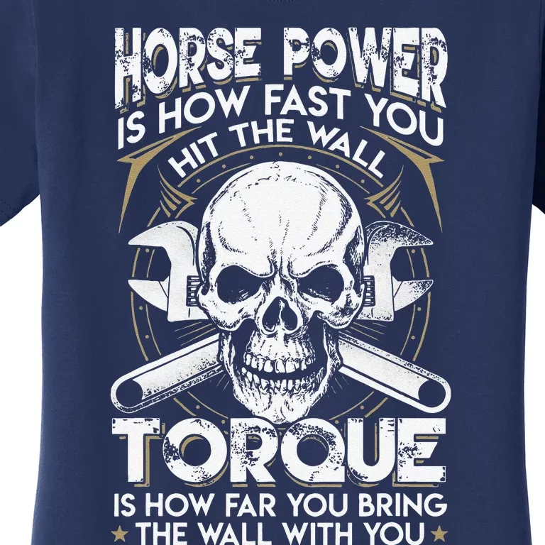 Funny Horsepower Torque Diesel Mechanic Gift Fathers Day Women's T-Shirt