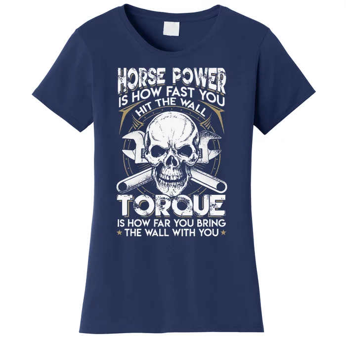 Funny Horsepower Torque Diesel Mechanic Gift Fathers Day Women's T-Shirt