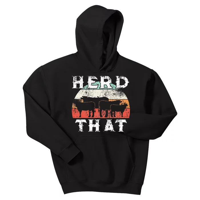 Farmer Herd That Cow Lover Funny Farmer Tee Kids Hoodie