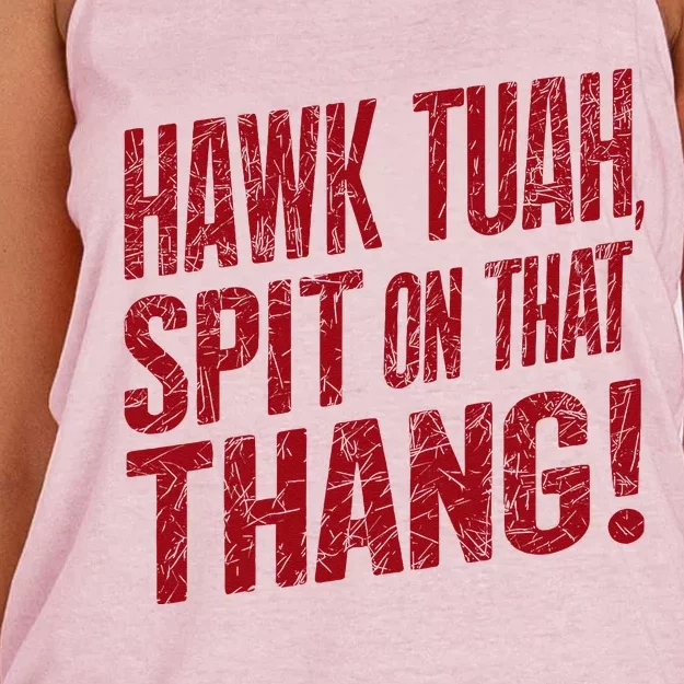 Funny Hawk Tauh Spit On That Thang Distressed Meme Design Women's Knotted Racerback Tank