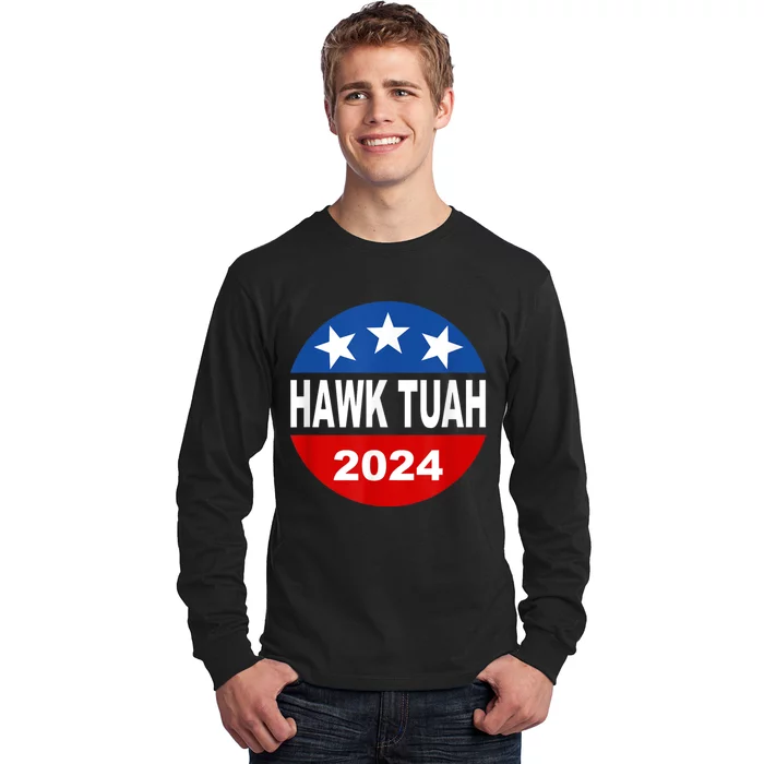 Funny Hawk Tuah 2024 Girl Hawk Tush Spit On That Thang Long Sleeve Shirt