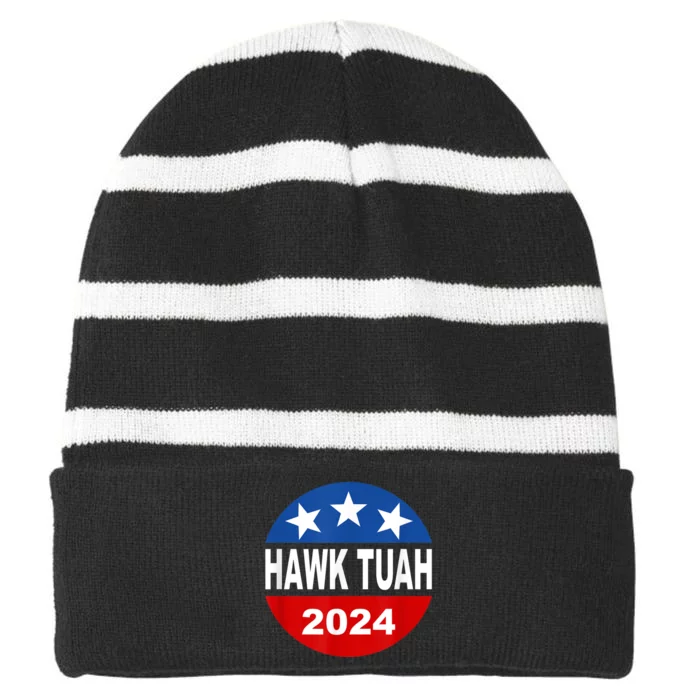 Funny Hawk Tuah 2024 Girl Hawk Tush Spit On That Thang Striped Beanie with Solid Band