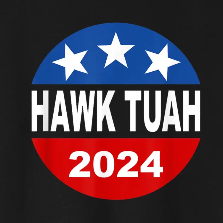 Funny Hawk Tuah 2024 Girl Hawk Tush Spit On That Thang Women's Crop Top Tee