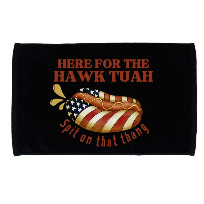 Funny Hawk Tuah Hot Dog Spit On That Thang July 4 Patriotic Microfiber Hand Towel