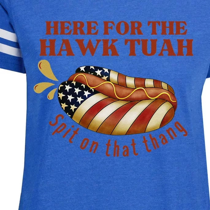 Funny Hawk Tuah Hot Dog Spit On That Thang July 4 Patriotic Enza Ladies Jersey Football T-Shirt