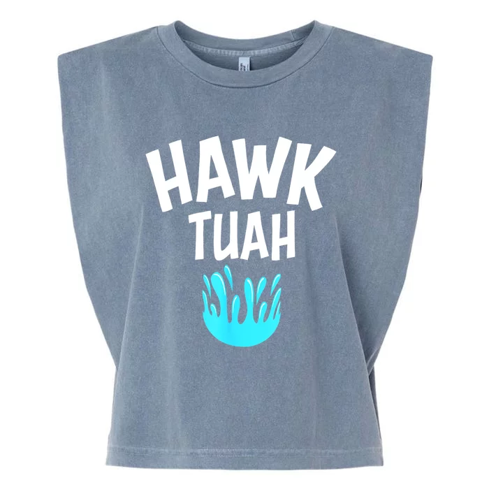 Funny Hawk Tuah Gift Garment-Dyed Women's Muscle Tee