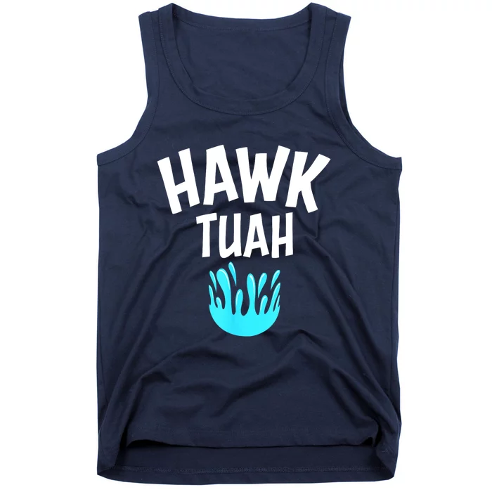 Funny Hawk Tuah Gift Tank Top