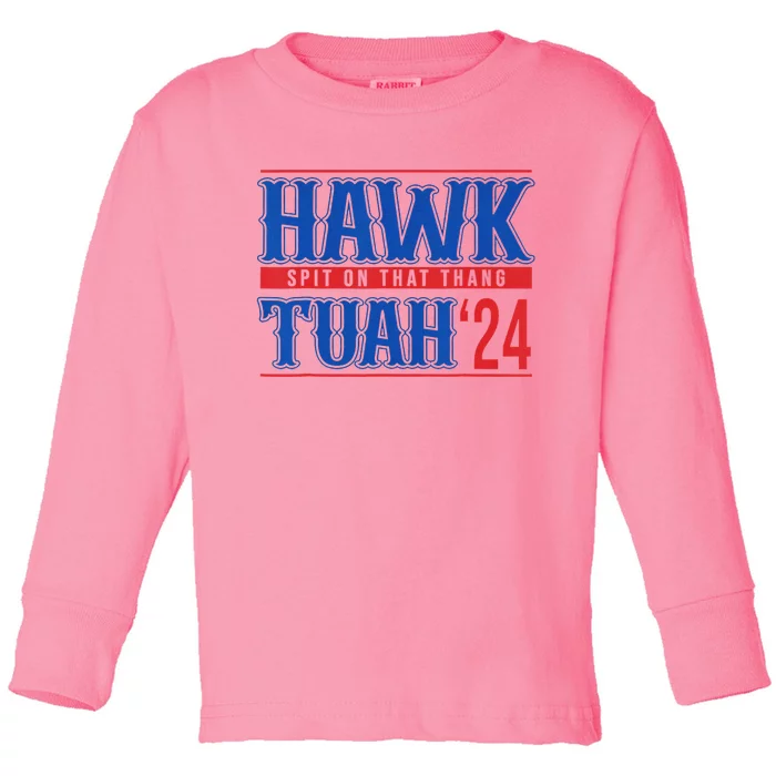 Funny Hawk Tuah 24 Sayings Design Toddler Long Sleeve Shirt