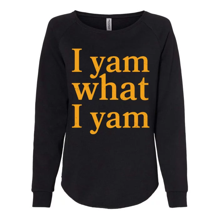 Funny Holidays Thanksgiving I Yam What I Yam Womens California Wash Sweatshirt