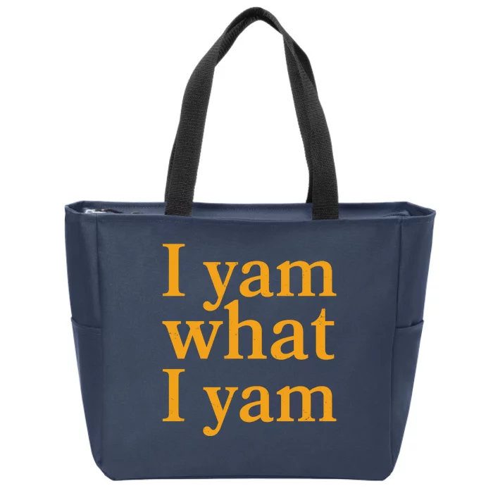 Funny Holidays Thanksgiving I Yam What I Yam Zip Tote Bag