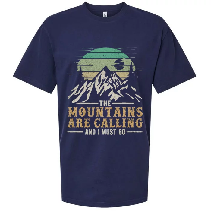 Funny Hiking Tee The Mountains Are Calling And I Must Go Sueded Cloud Jersey T-Shirt