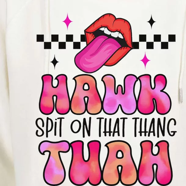 Funny Hawk Tush Spit Design Womens Funnel Neck Pullover Hood