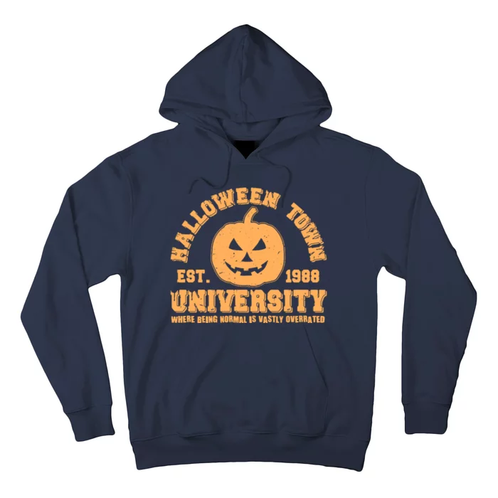 Funny Halloween Town University Est 1988 Where Being Normal Is Vastly Overrated Hoodie