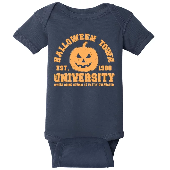 Funny Halloween Town University Est 1988 Where Being Normal Is Vastly Overrated Baby Bodysuit