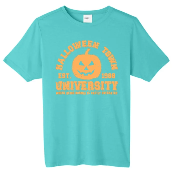 Funny Halloween Town University Est 1988 Where Being Normal Is Vastly Overrated ChromaSoft Performance T-Shirt