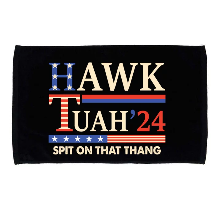 Funny Hawk Tuah 24 Spit On That Thang Microfiber Hand Towel