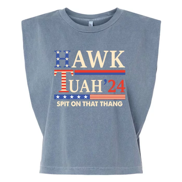 Funny Hawk Tuah 24 Spit On That Thang Garment-Dyed Women's Muscle Tee