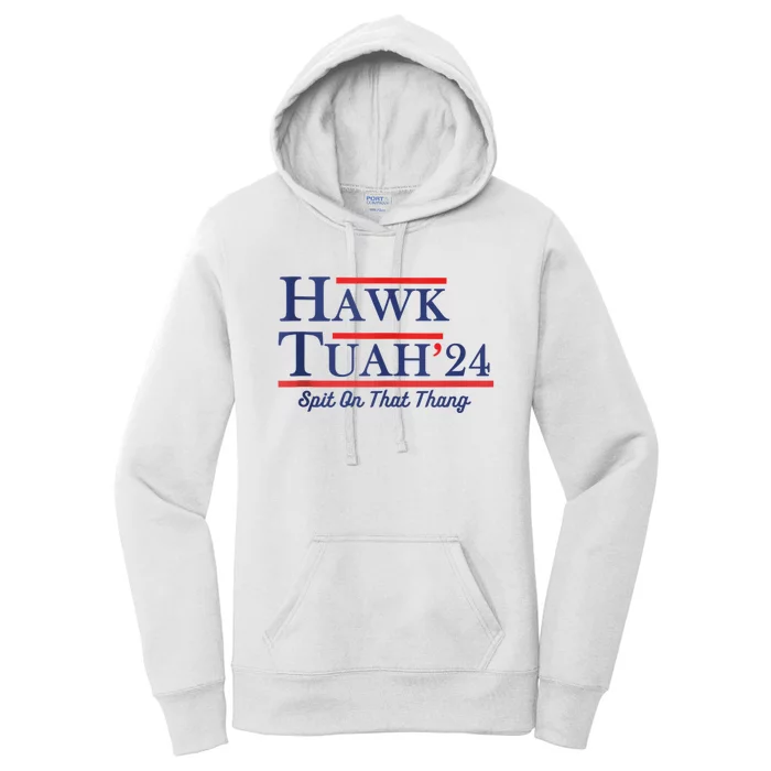 Funny Hawk Tuah 24 Women's Pullover Hoodie