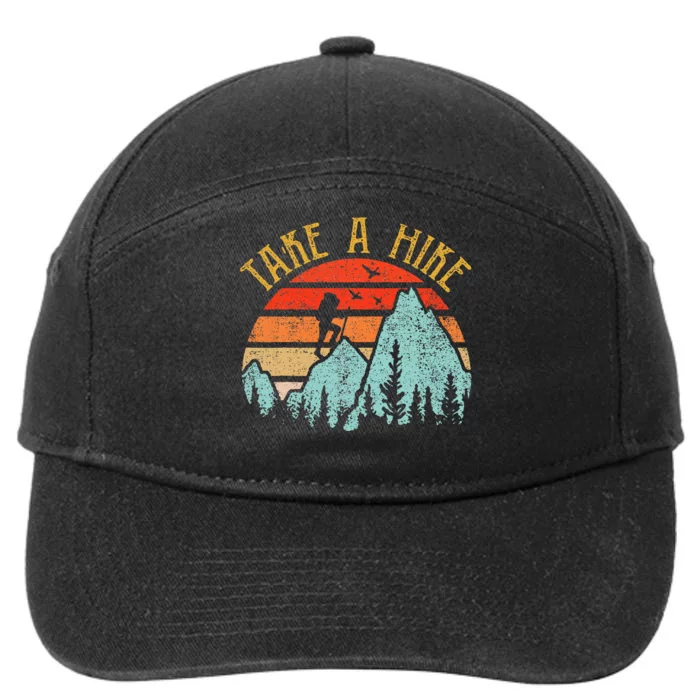 Funny Hikingshirt Take A Hike Mountain Hiker 7-Panel Snapback Hat