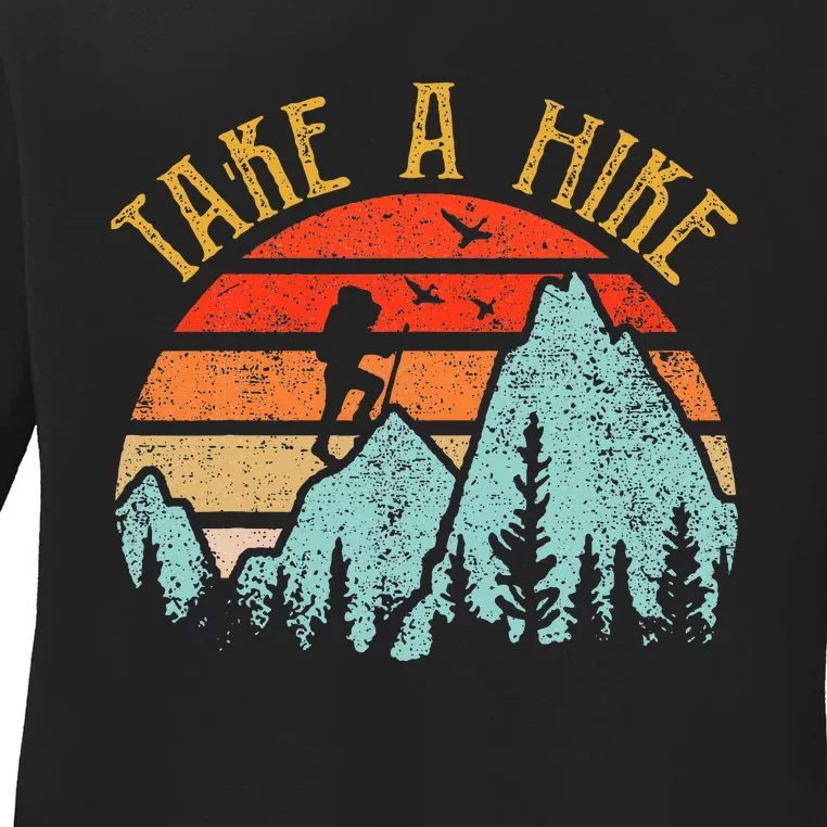 Funny Hikingshirt Take A Hike Mountain Hiker Ladies Long Sleeve Shirt