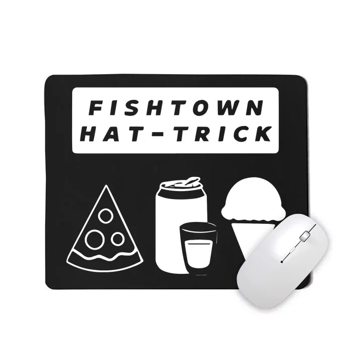 Fishtown Hat Trick Mousepad