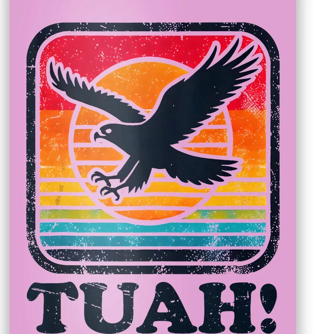 Funny Hawk Tuah Tush Camping Hiking Poster