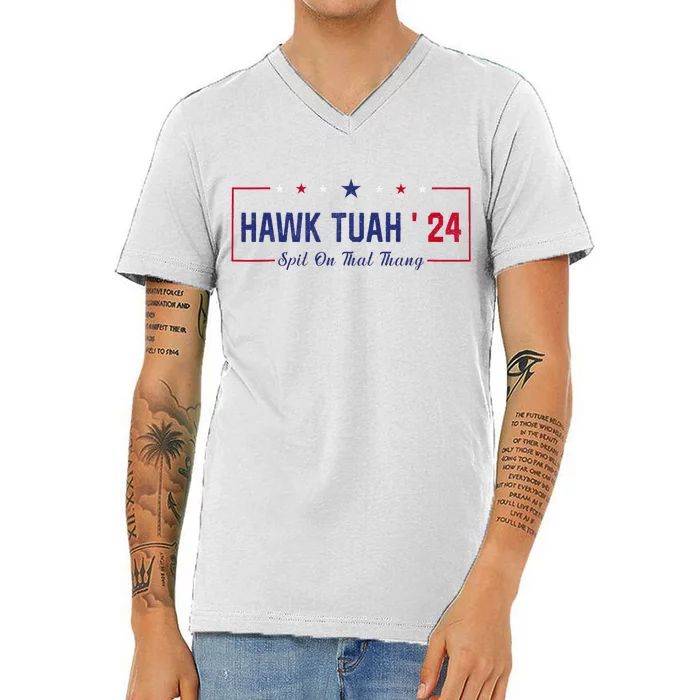 Funny Hawk Tuah 24 Spit On That Thang V-Neck T-Shirt