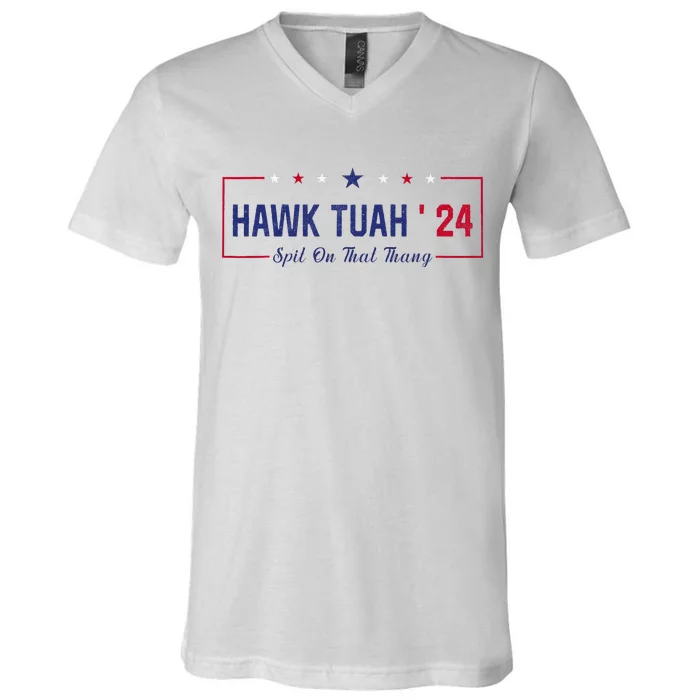 Funny Hawk Tuah 24 Spit On That Thang V-Neck T-Shirt