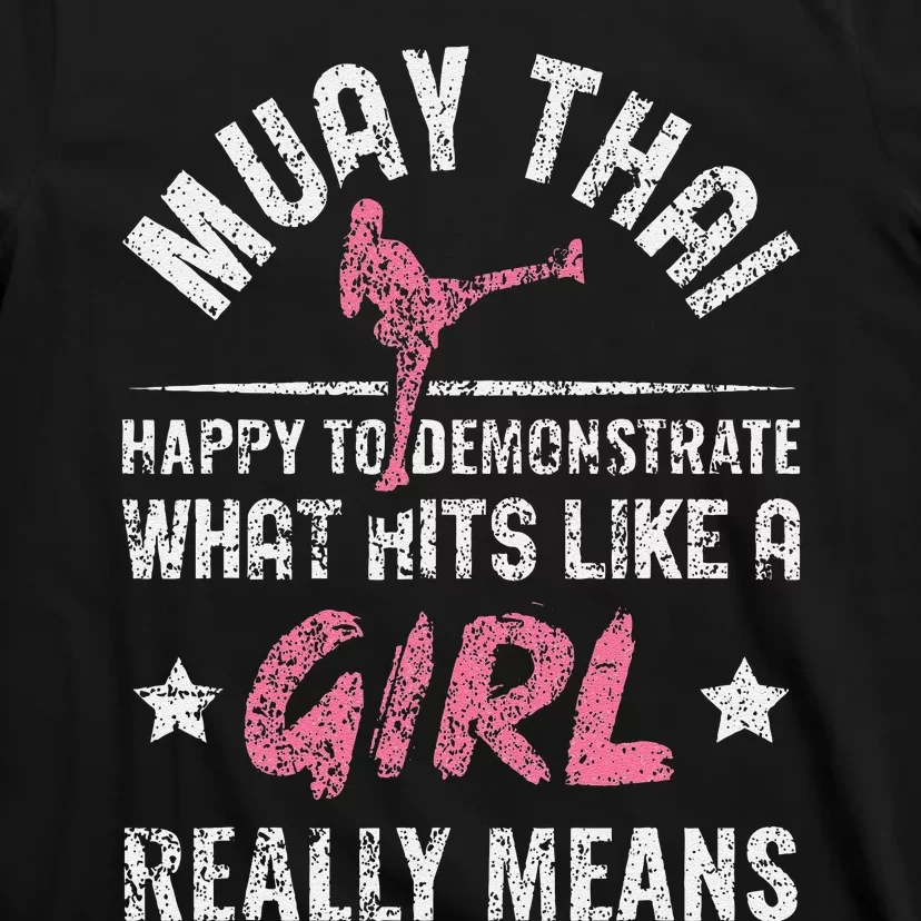 Funny Happy To Demonstrate Thai Boxing Muay Thai T-Shirt