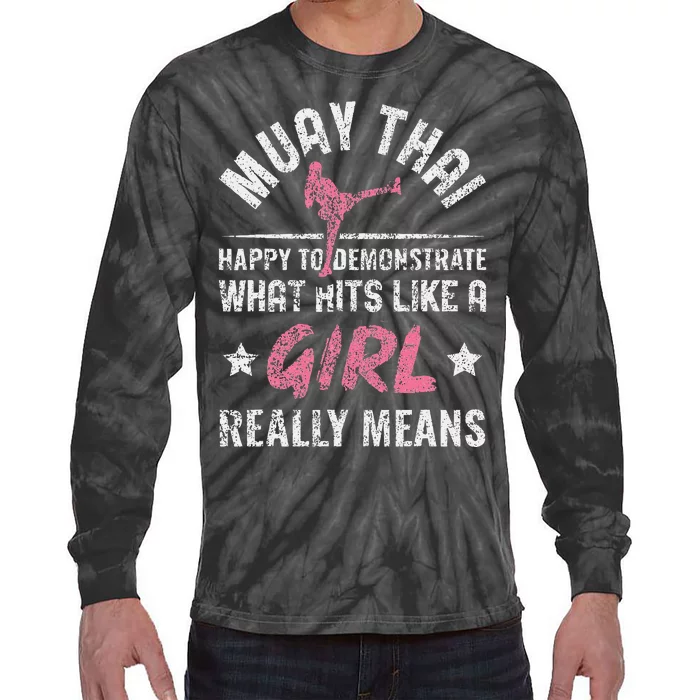 Funny Happy To Demonstrate Thai Boxing Muay Thai Tie-Dye Long Sleeve Shirt