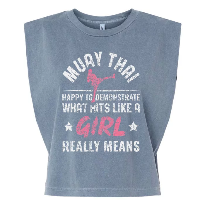 Funny Happy To Demonstrate Thai Boxing Muay Thai Garment-Dyed Women's Muscle Tee