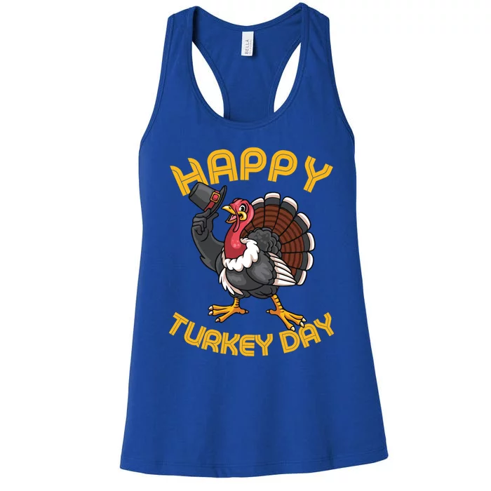 Funny Happy Turkey Day Thanksgiving Day Gift Women's Racerback Tank