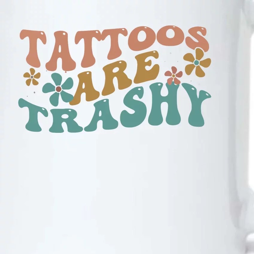 Funny Humor Tattoo Artist Tattoos Are Trashy Sarcastic Black Color Changing Mug