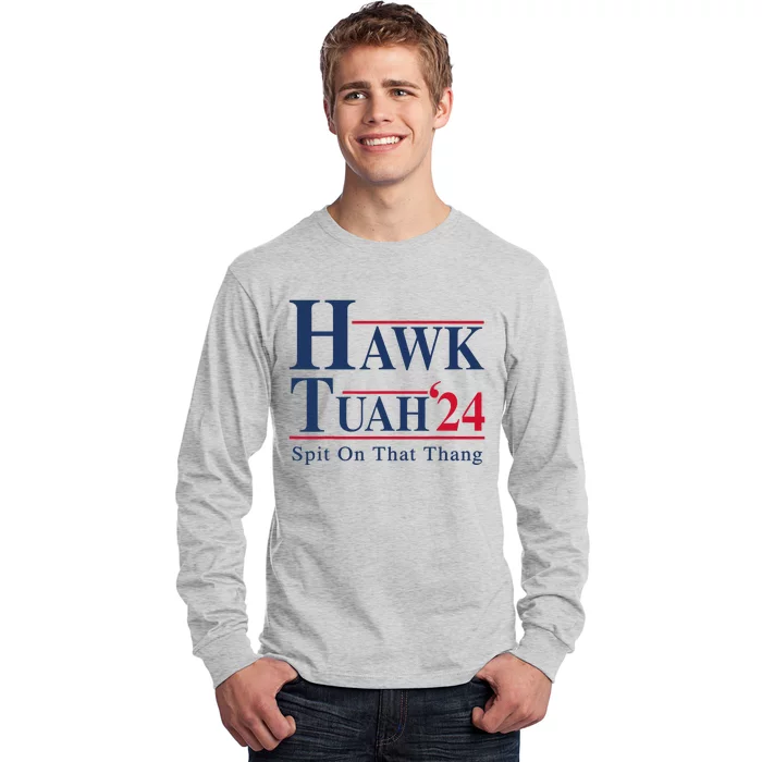 Funny Hawk Tush Presidential Parody Long Sleeve Shirt