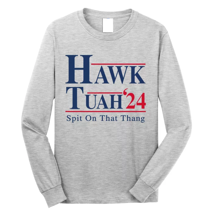 Funny Hawk Tush Presidential Parody Long Sleeve Shirt