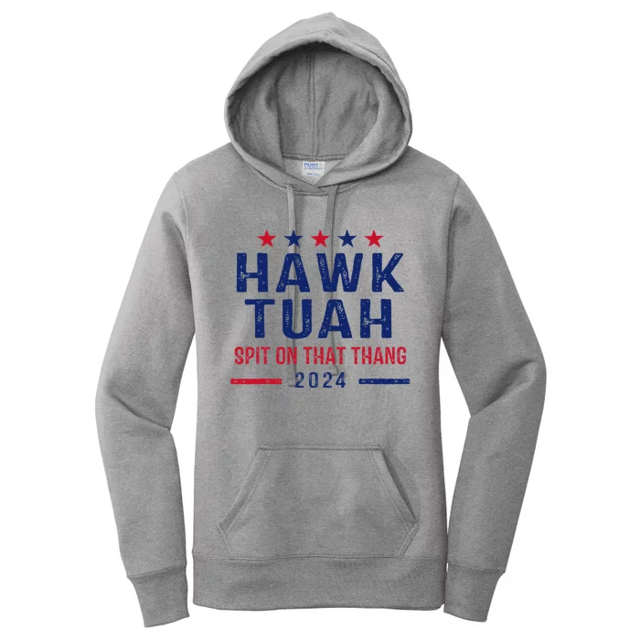 Funny Hawk Tuah Girl Spit On That Thing Women's Pullover Hoodie