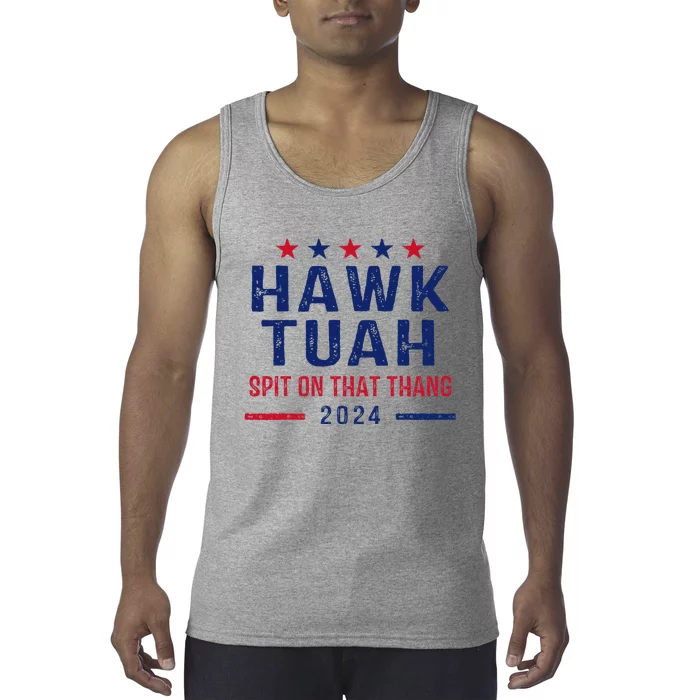 Funny Hawk Tuah Girl Spit On That Thing Tank Top