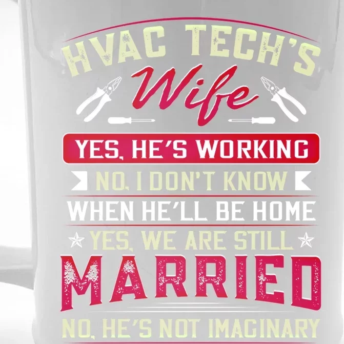 Funny Hvac Tech Wife Hvac Technicians Friend Mom Gift Front & Back Beer Stein