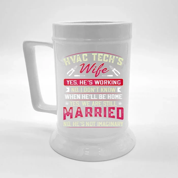 Funny Hvac Tech Wife Hvac Technicians Friend Mom Gift Front & Back Beer Stein