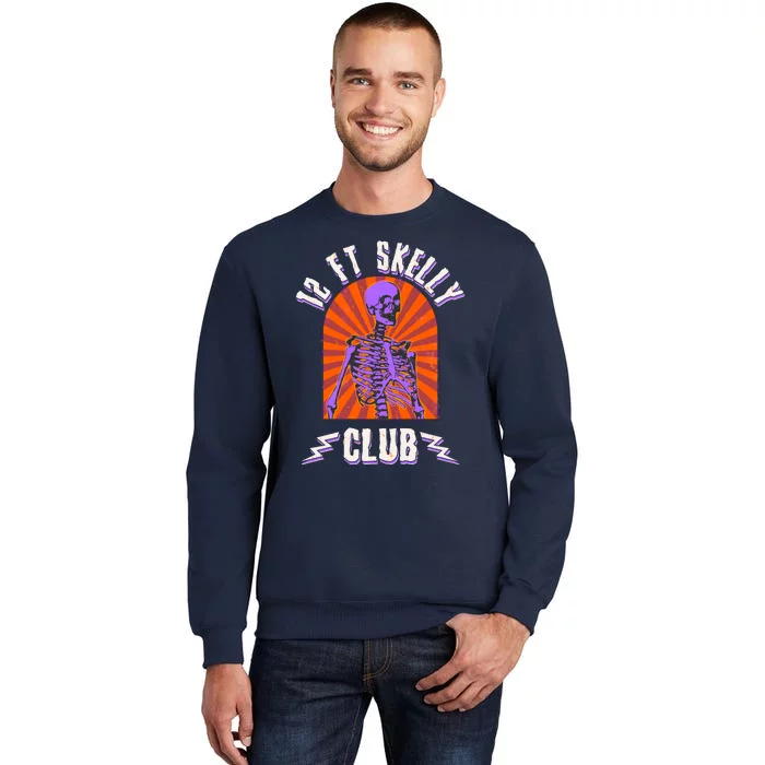 Funny Halloween Twelve Foot Skelly Club Sweatshirt