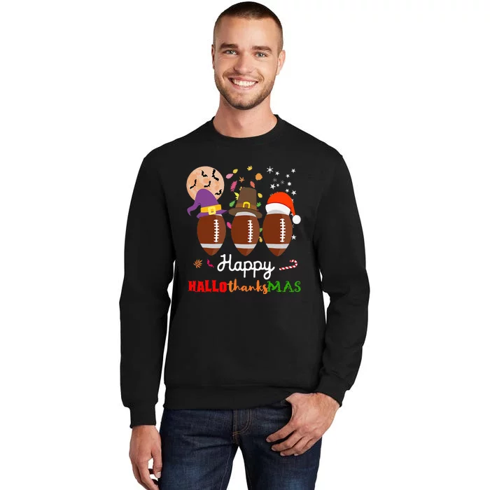 Football Halloween Thanksgiving Christmas HalloThanksMas Tall Sweatshirt